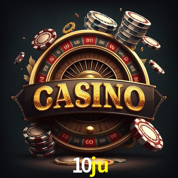 10ju,10ju bet